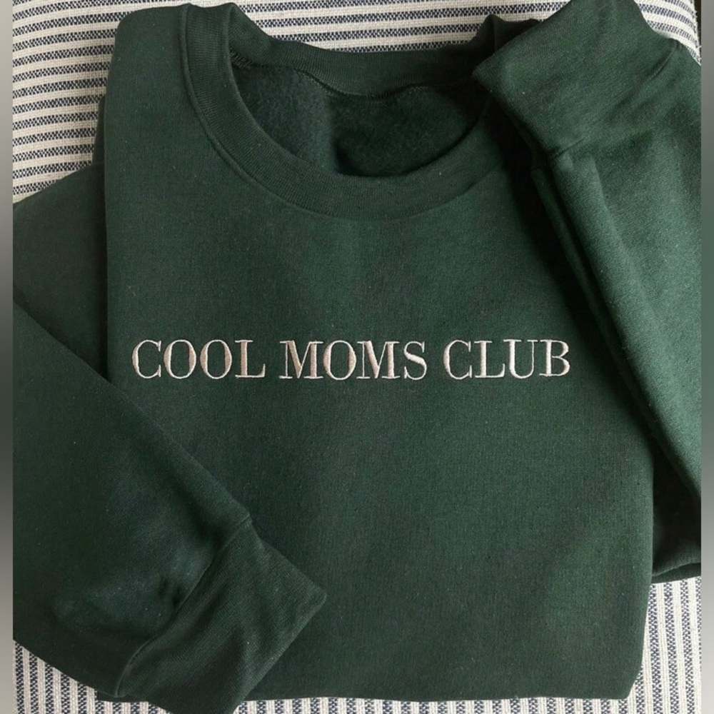 Cool Moms Club Crewneck